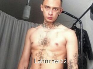 Latinraw22