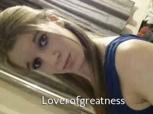 Loverofgreatness