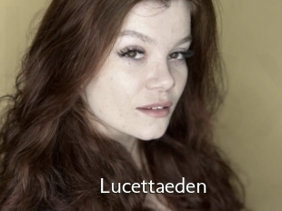 Lucettaeden