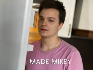 MADE_MIKEY