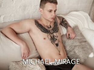 MICHAEL_MIRAGE