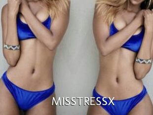 MISSTRESSX