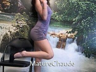 MatureChaude