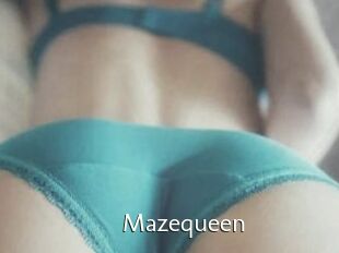 Mazequeen