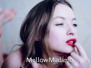 MellowMadame