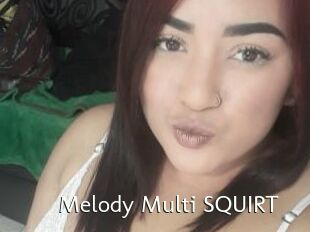 Melody_Multi_SQUIRT