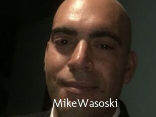 MikeWasoski