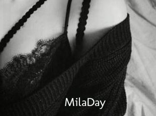 MilaDay