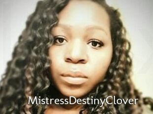 MistressDestinyClover