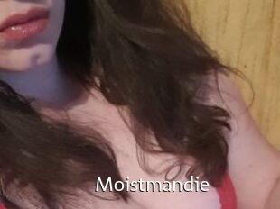 Moistmandie