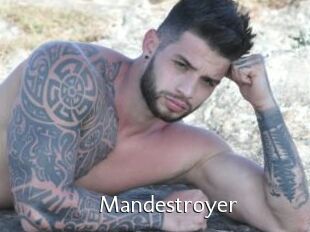 Mandestroyer