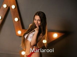 Mariarooi