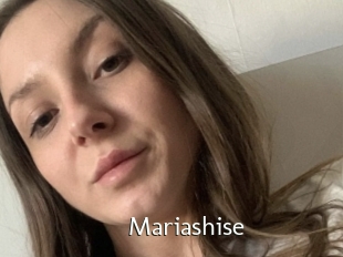 Mariashise