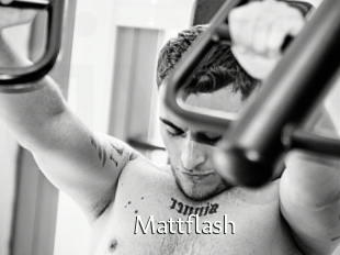 Mattflash