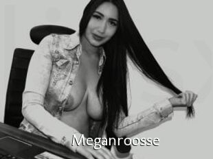 Meganroosse