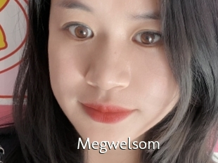 Megwelsom