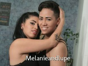 Melanieandlupe