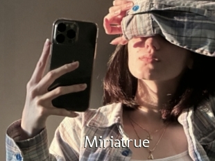 Miriatrue