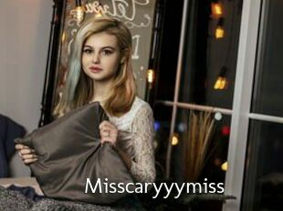 Misscaryyymiss