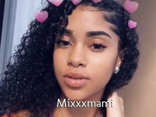 Mixxxmami