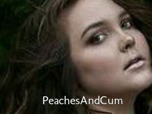 PeachesAndCum