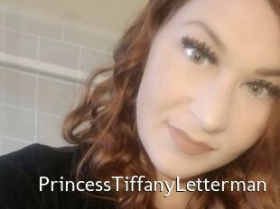 PrincessTiffanyLetterman