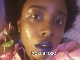 Rosearose