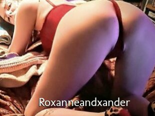 Roxanneandxander