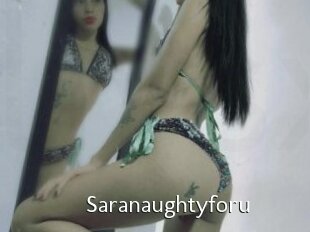 Saranaughtyforu