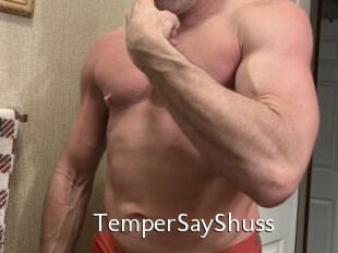 TemperSayShuss