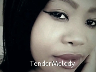 TenderMelody