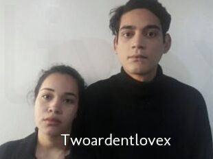 Twoardentlovex