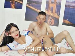 VENUZxBYLLI