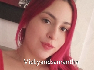 Vickyandsamantha