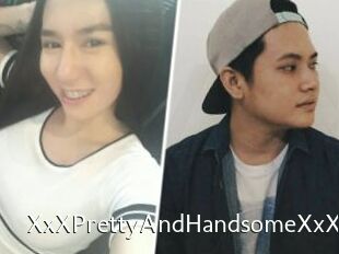 XxXPrettyAndHandsomeXxX