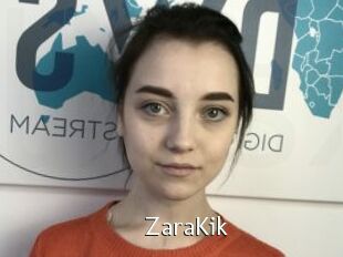 ZaraKik