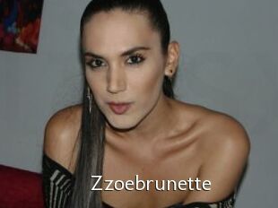 Zzoebrunette